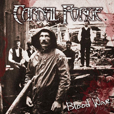 Carnal Forge : Blood War